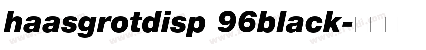 haasgrotdisp 96black字体转换